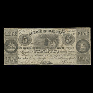 Canada, Agricultural Bank (Toronto), 5 dollars : 1 novembre 1836