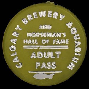 Canada, Calgary Brewing & Malting Co. Ltd., 1 laissez-passer, adulte :