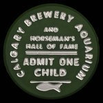 Canada, Calgary Brewing & Malting Co. Ltd., 1 admission, enfant :