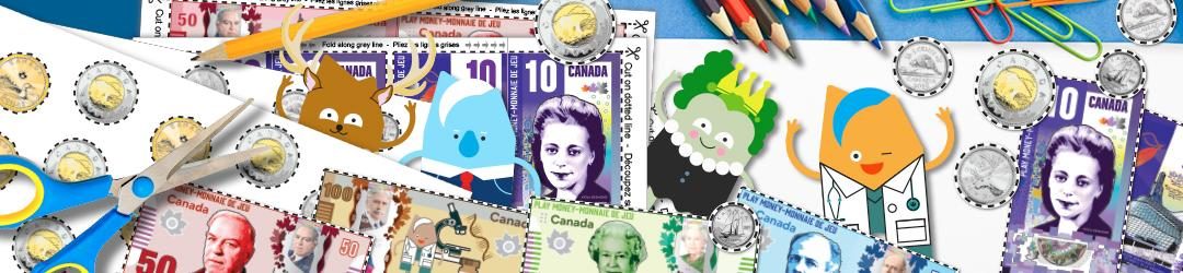 Monnaie de jeu imprimable - Musée de la Banque du Canada